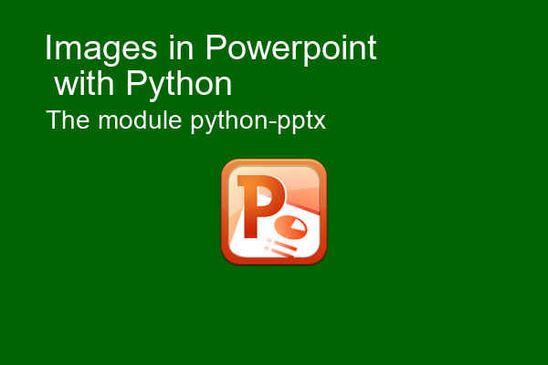 Inserting An Image (that Fits) In Powerpoint With Python – Python ...