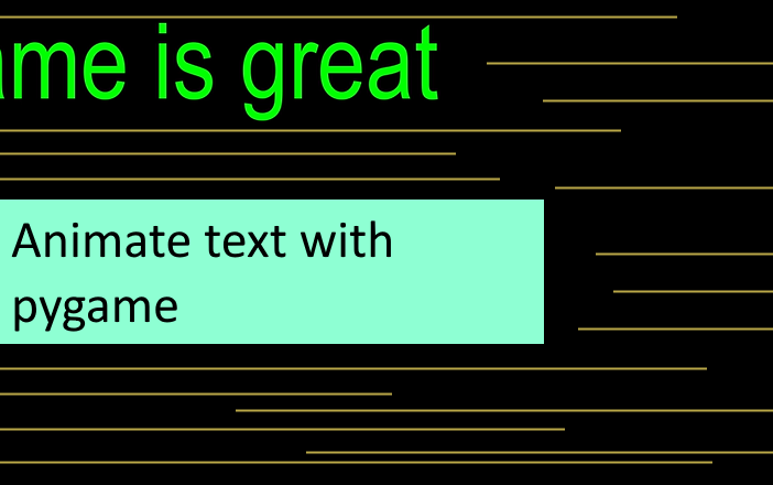 How to animate a text in pygame | python programming